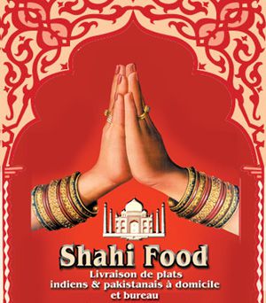 Shahi Food Restaurant Indien et livraison à domicile